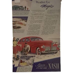 Vintage 1940 Nash Weather Eye Magic Its That New Nash Ad Advertisement